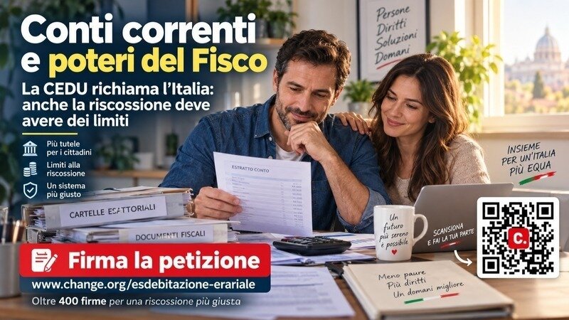 Conti correnti e poteri del Fisco: la CEDU richiama l’Italia, la riscossione deve avere dei limiti