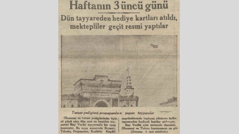 Dün Tayyareci Vecihi, havada dumanla vecize yazdı