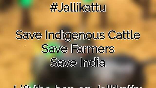 Support Jallikattu (Bull-Taming) and other Traditional Sports which is scientifically proven!