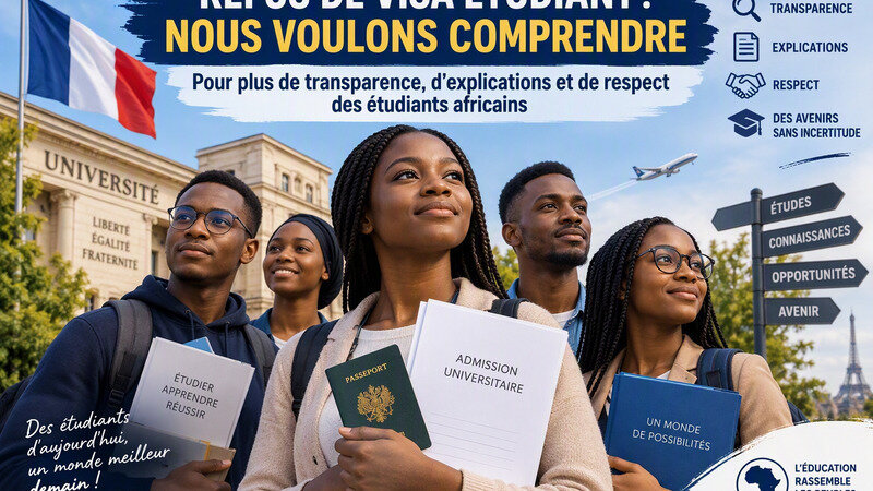 Refus de visa étudiant : nous voulons comprendre.