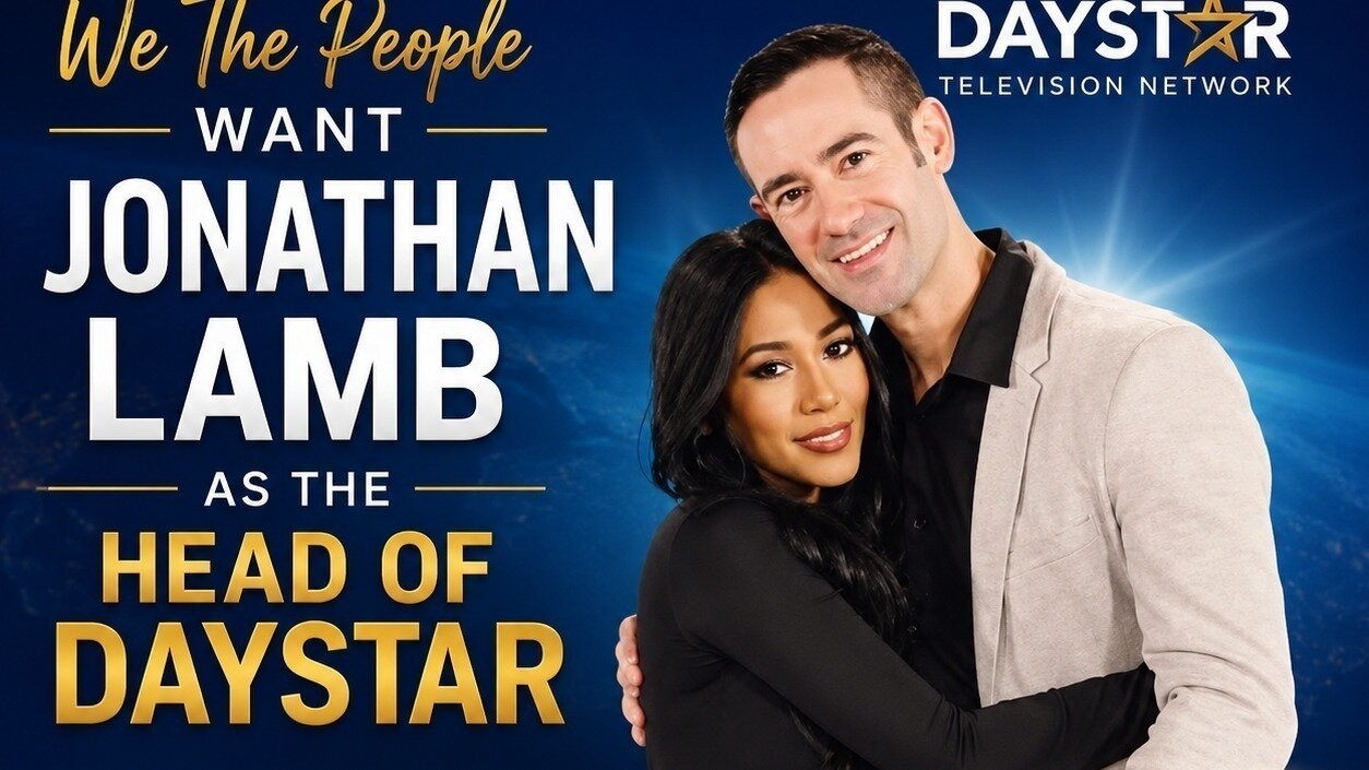 Petition · “We Believe Jonathan Lamb Should Lead Daystar Forward