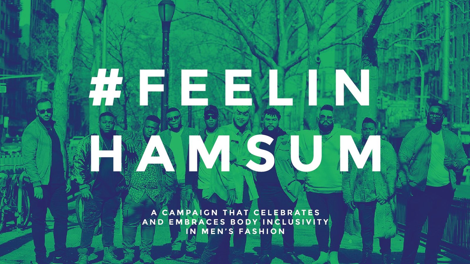 Petition · #FeelinHamsum: Encouraging Male Body Inclusivity in Fashion ...