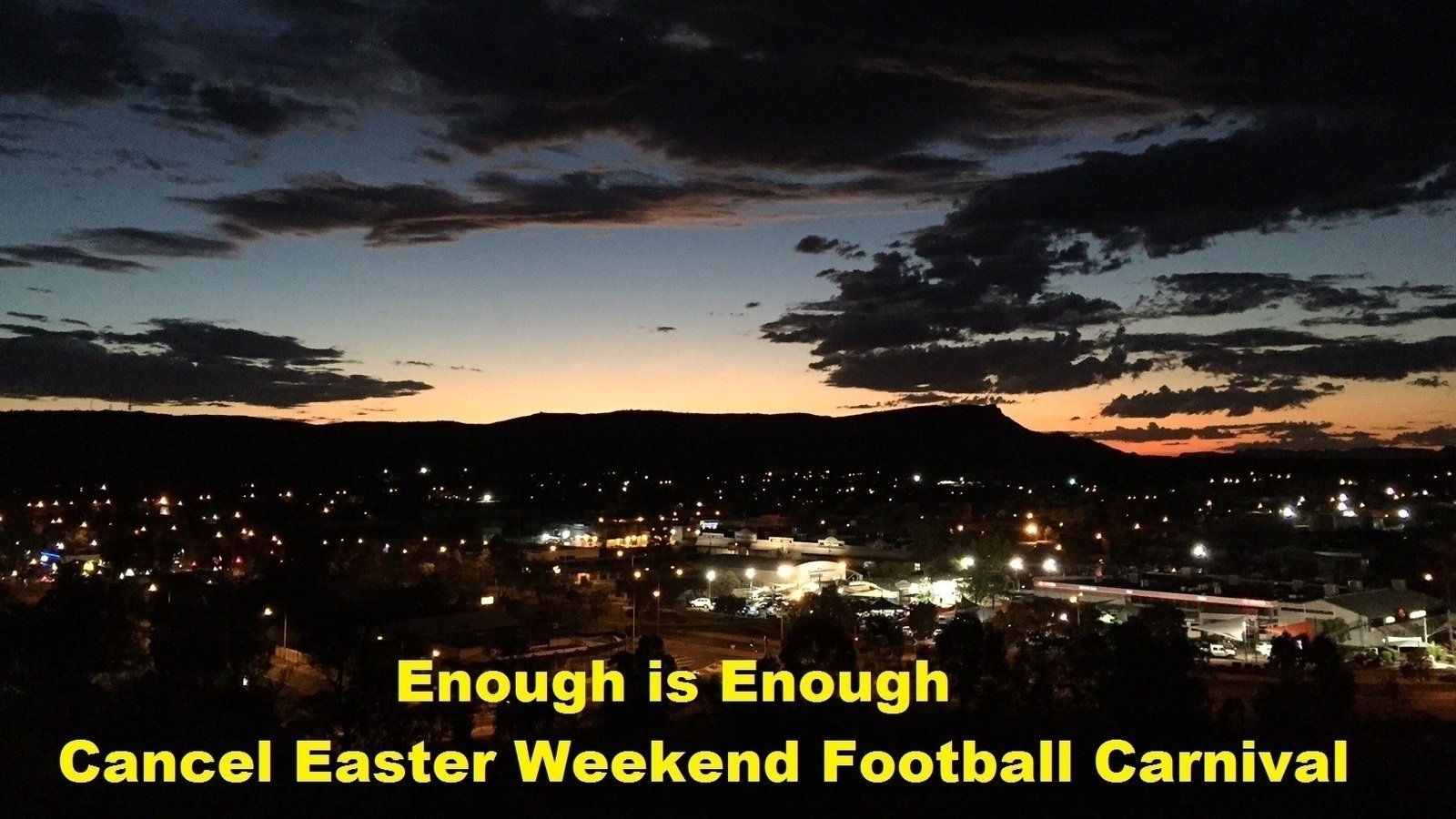 Petition · Cancel the Alice Springs Easter Football Carnival
