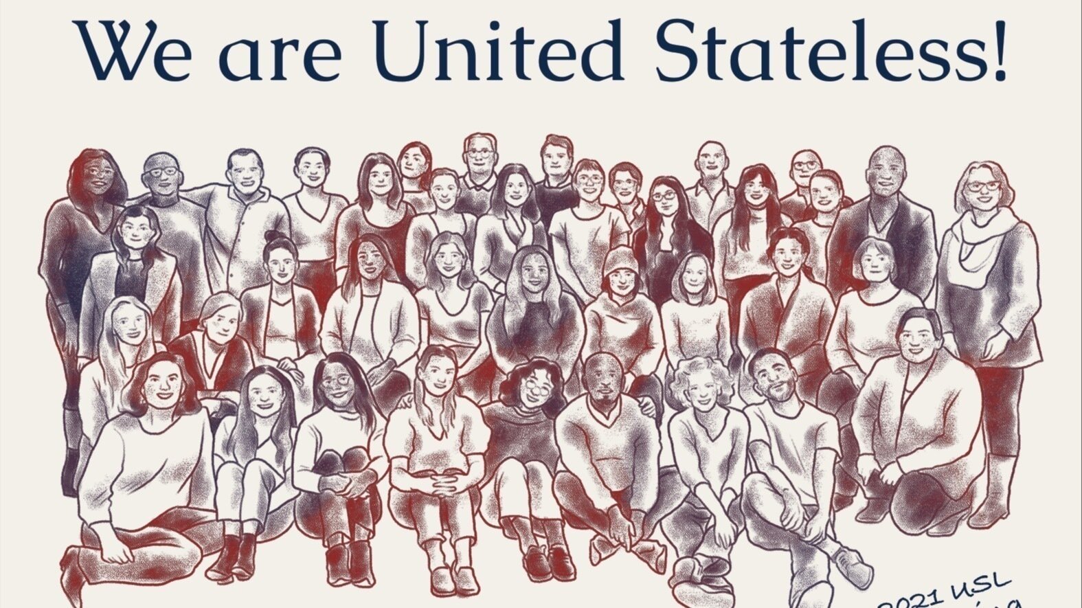 Stateless Individuals Petition · Urge Congress to Protect Stateless People in the U . S ...