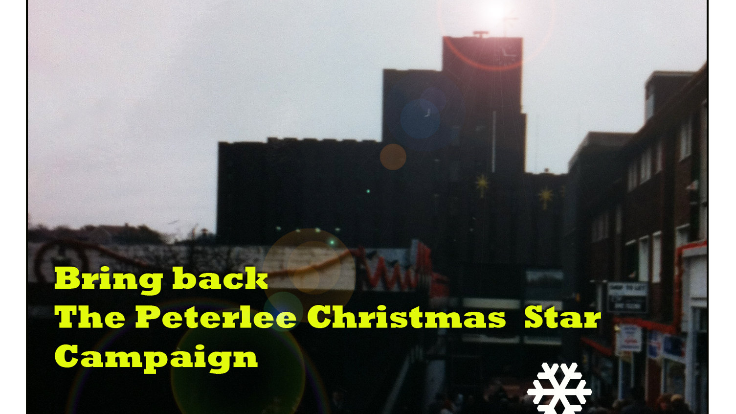 Petition · Bring back the Peterlee Christmas Star United Kingdom