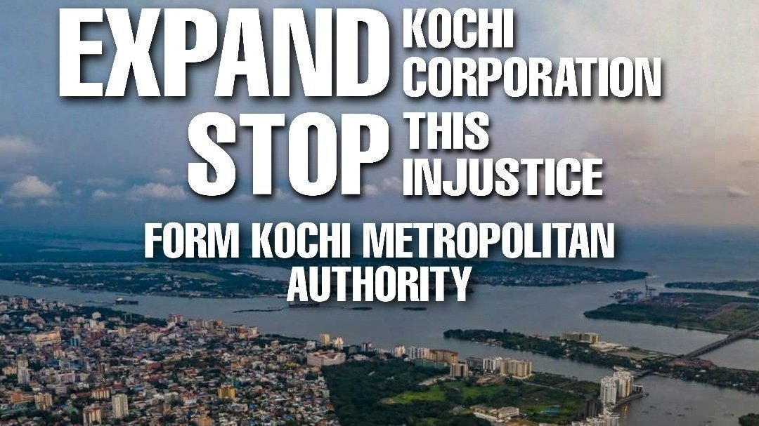 Petition · Expand Kochi Corporation Limits and Form Metropolitan