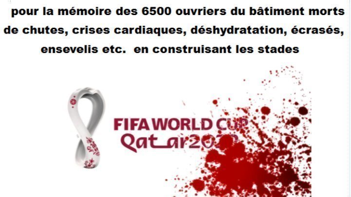 P tition Coupe Du Monde Au Qatar 2022 Boycottons Au Nom Des 6500 