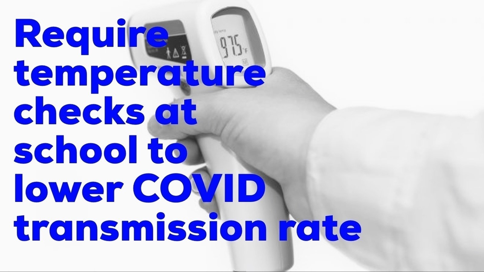 Petition Require Temperature Checks For All Prior To Entering A Katy Isd School Building Change Org change org