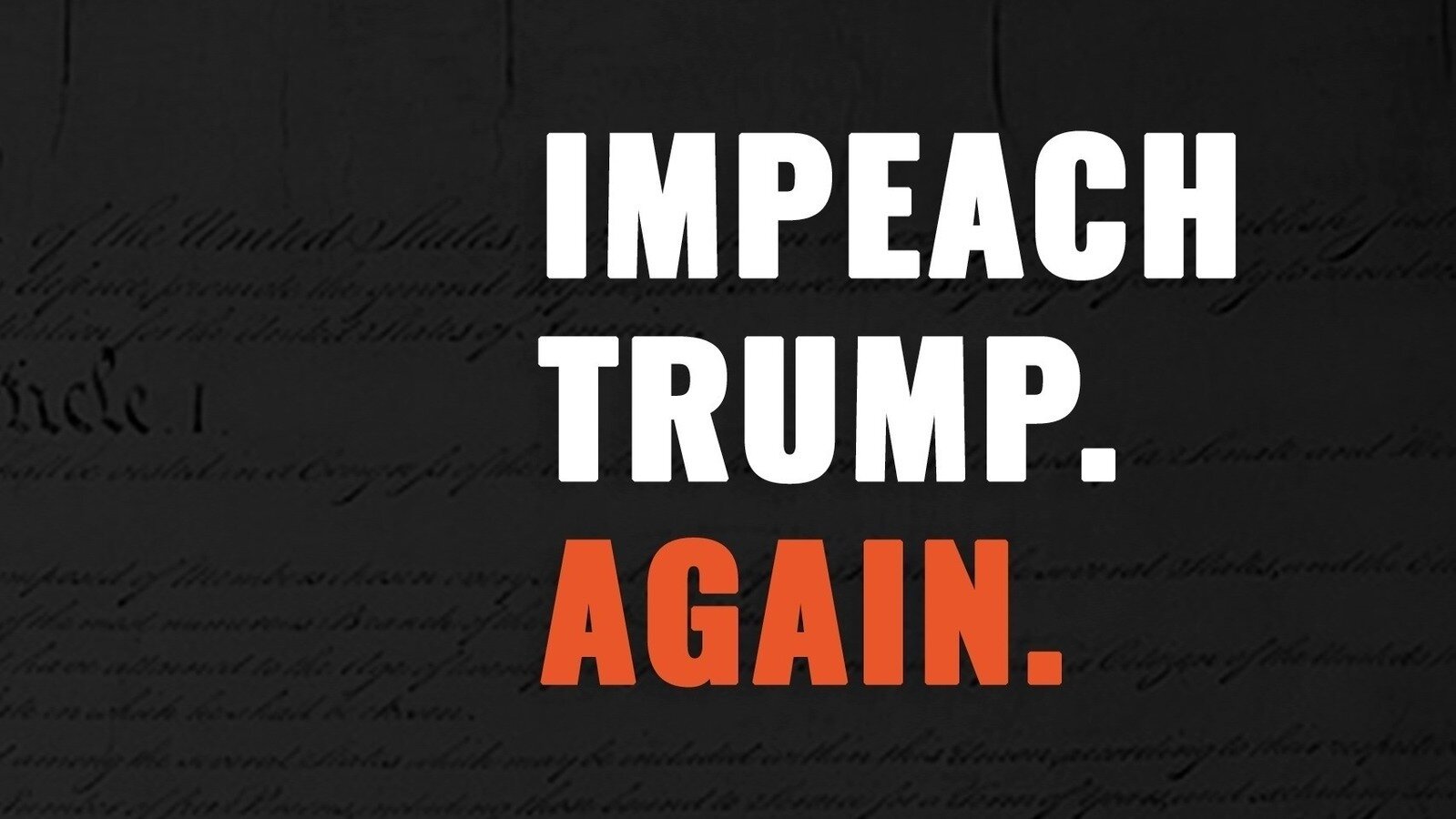 Petition · Impeach Donald Trump and Let Justice Prevail United States