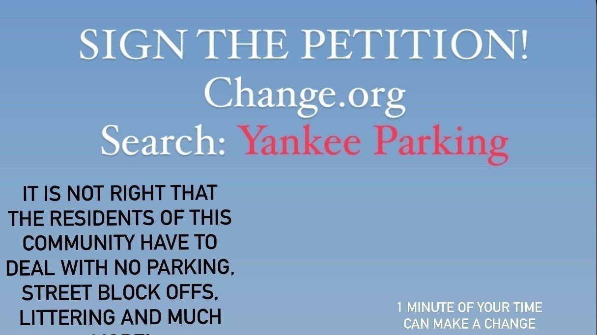 Petition · Parking for the Yankee Stadium residents - United States ...