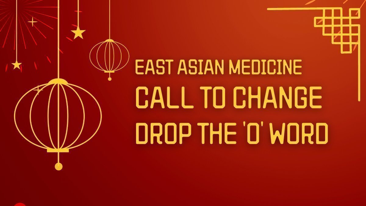 Petition · Remove the harmful term "Oriental" from Acupuncture Schools
