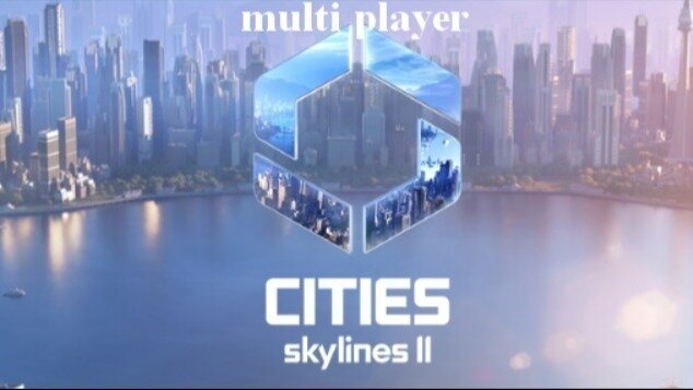 Petition · Bring Multiplayer to Cities: Skylines! - Poland · Change.org