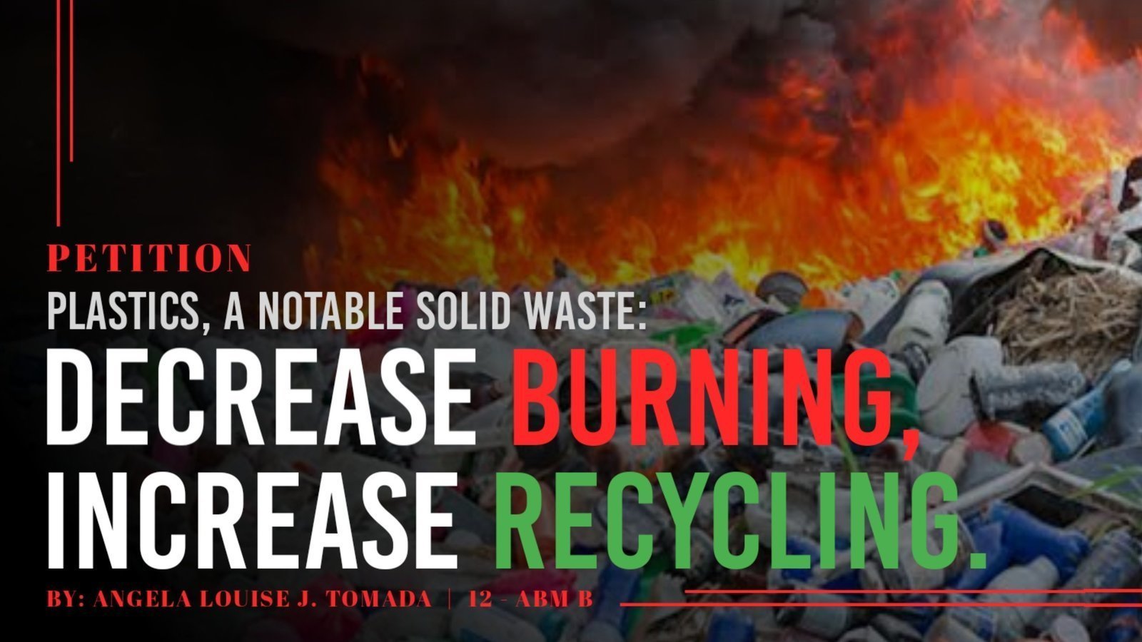 Petition · Plastics, a Notable Solid Waste Decrease Burning, Increase Recycling Philippines