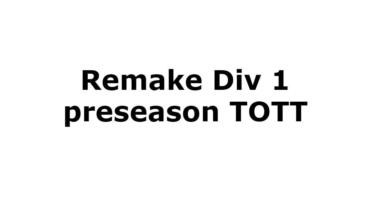 Petition · REMAKE DIV 1 PRESEASON TOTT ·