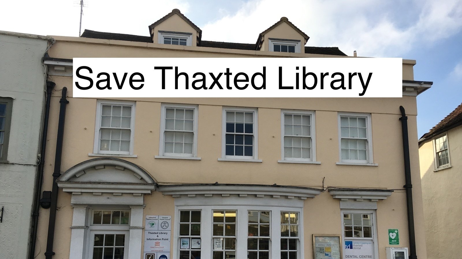 Petition · Save Thaxted Library Thaxted, United Kingdom ·