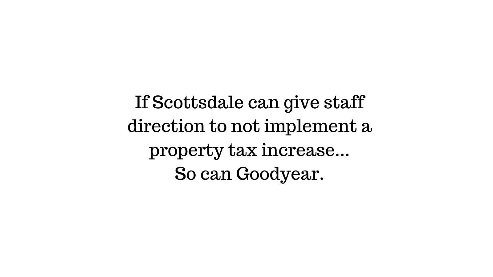 Petition · Taxpayers Oppose Goodyear, Arizona Property Tax Increase