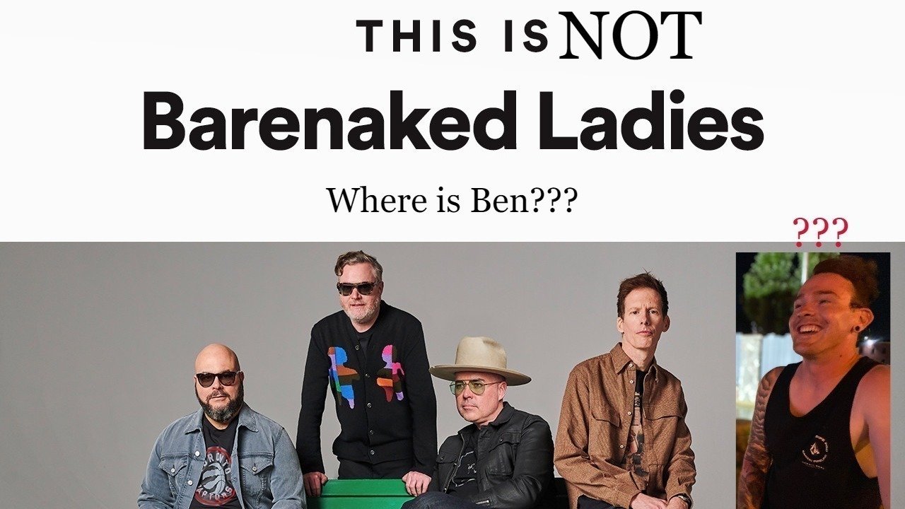 Petition why am i not in the barenaked ladies band change