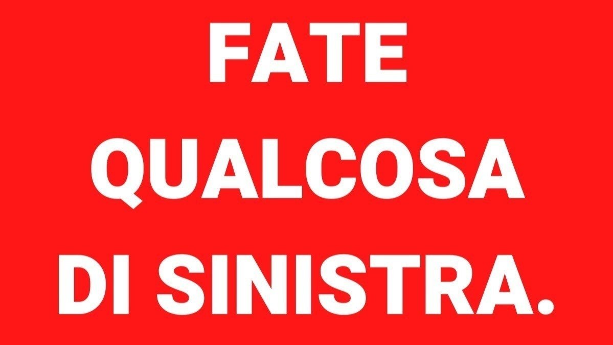 Petizione · Vogliamo una coalizione unica di sinistra alle prossime