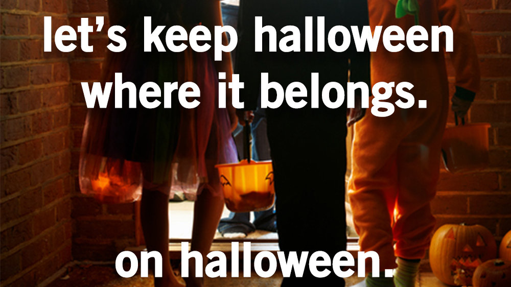 Petition · Keep Halloween on October 31st... where it belongs. United