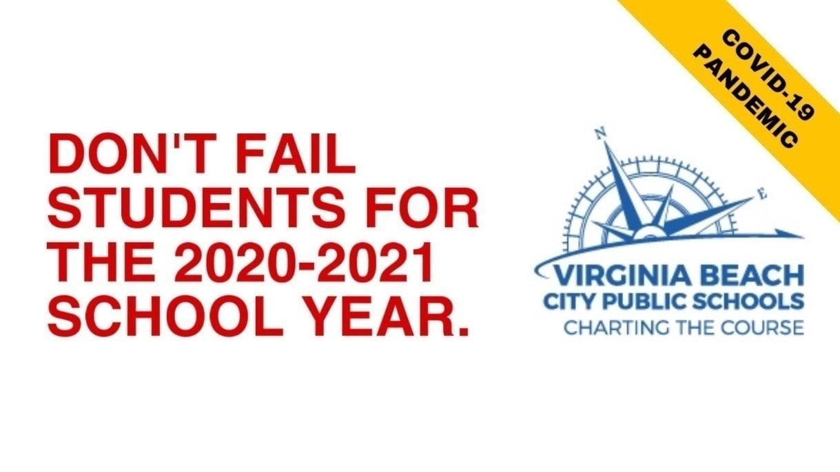 Petition · Don’t fail VBCPS Students For The 20202021 School Year