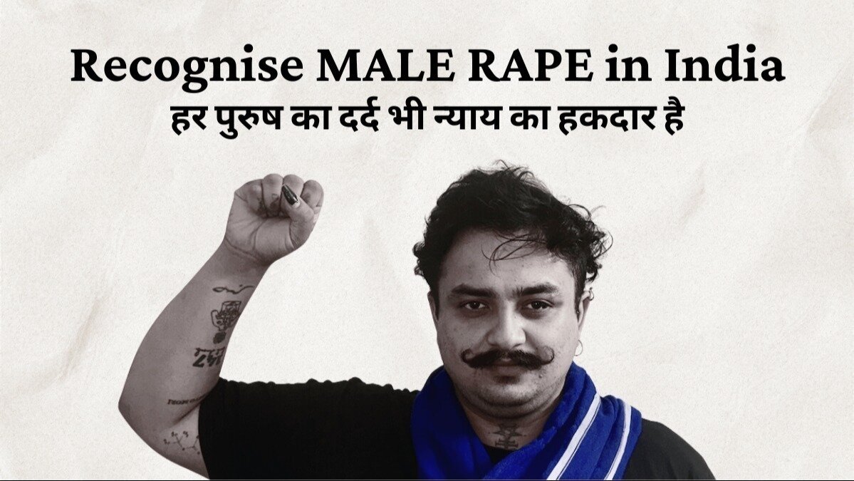 Petition · Demanding Legal Recognition for Male Rape in India - India ...
