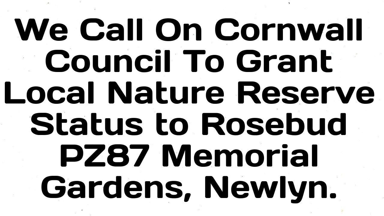Petition · Grant Rosebud PZ87 Memorial Gardens Local Nature Reserve