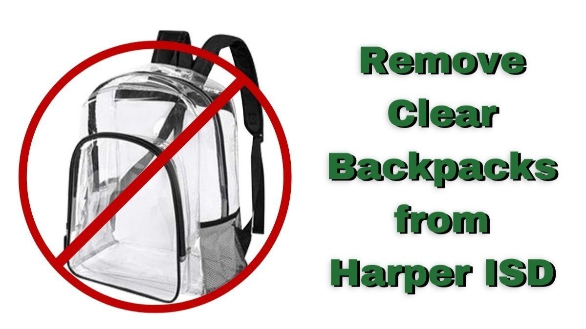 Petition · Remove the clear backpack/lunchbox requirement from Harper