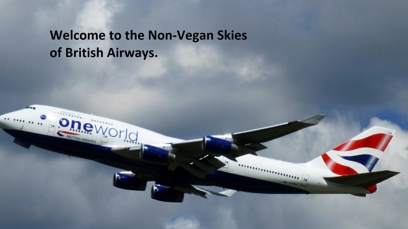 Petition · MAKE BRITISH AIRWAYS TAKE VEGAN PASSENGERS SERIOUSLY United States ·
