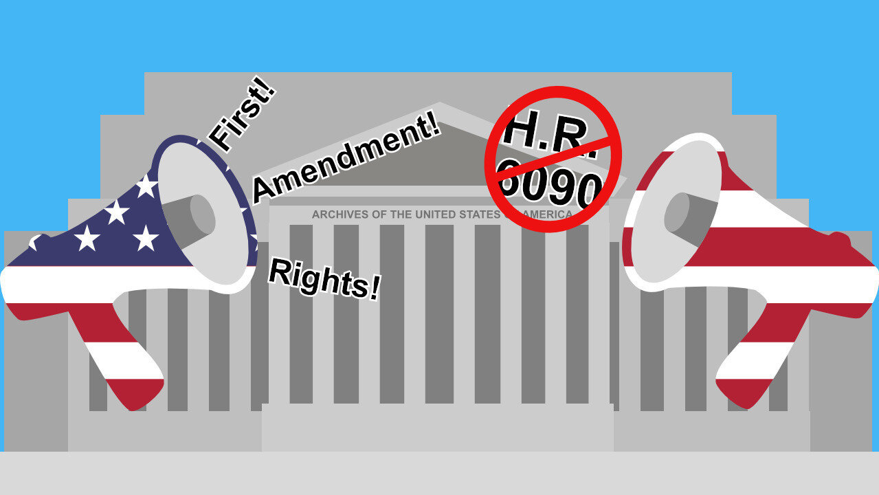 Petition Demand The Senate Oppose H R 6090 To Protect Free Speech