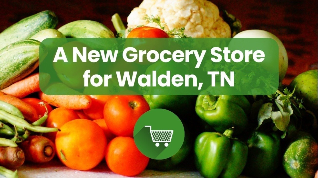 Petition · A New Grocery Store for Walden, TN Walden, United States
