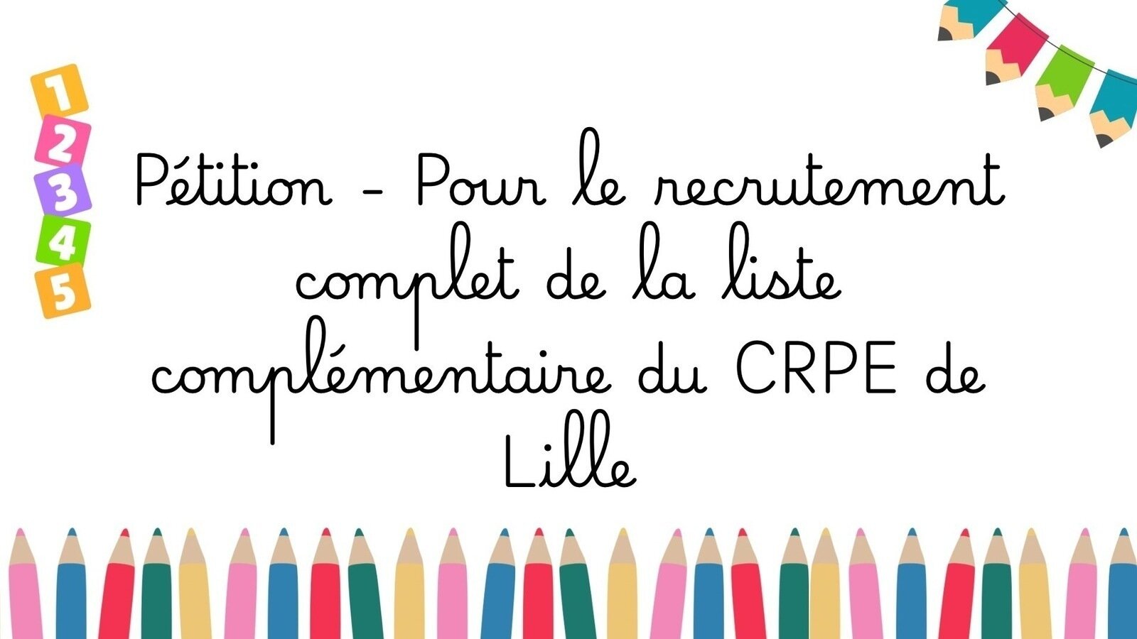 Pétition · Pour l’ouverture de la liste complémentaire du CRPE 2026 ...