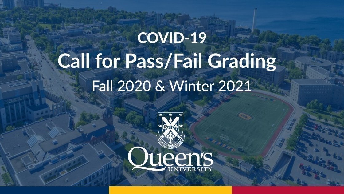 Petition · Queen's University: Offer pass/fail grading option for Fall ...