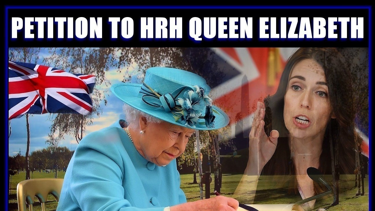 Petition · Demand via her Majesty the Queen New Zealand Governor ...