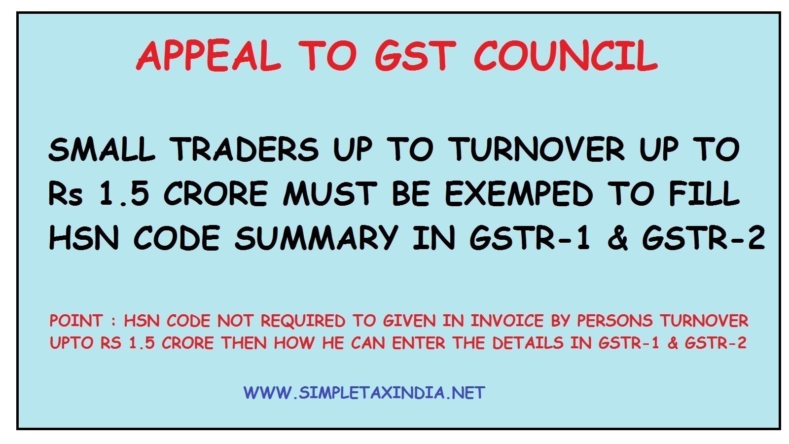 Petition · EXEMPTION FROM HSN CODE SUMMARY IN GSTR1 & GSTR2 TO SMALL