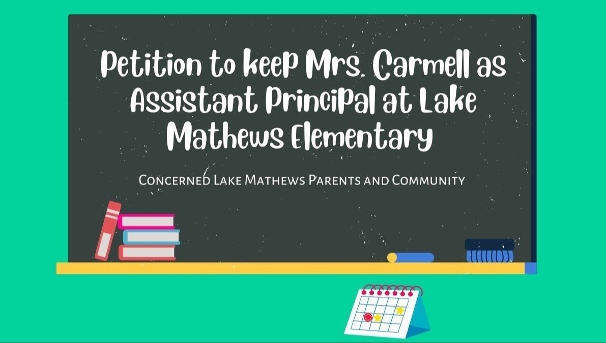 Petition · Petition to keep Mrs. Carmell as Assistant Principal at Lake