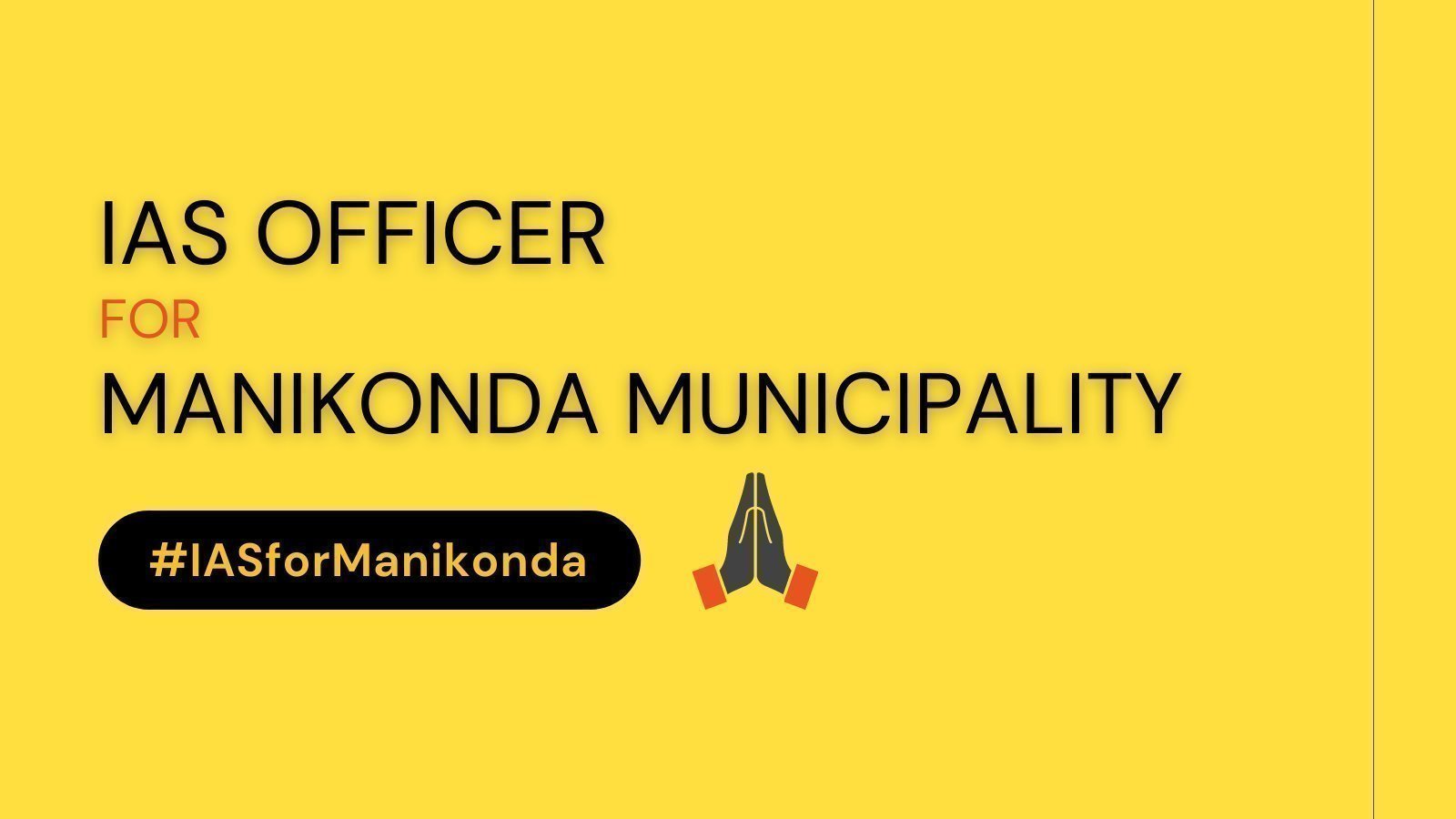 Petition · IAS Officer Needed for Manikonda Municipality 