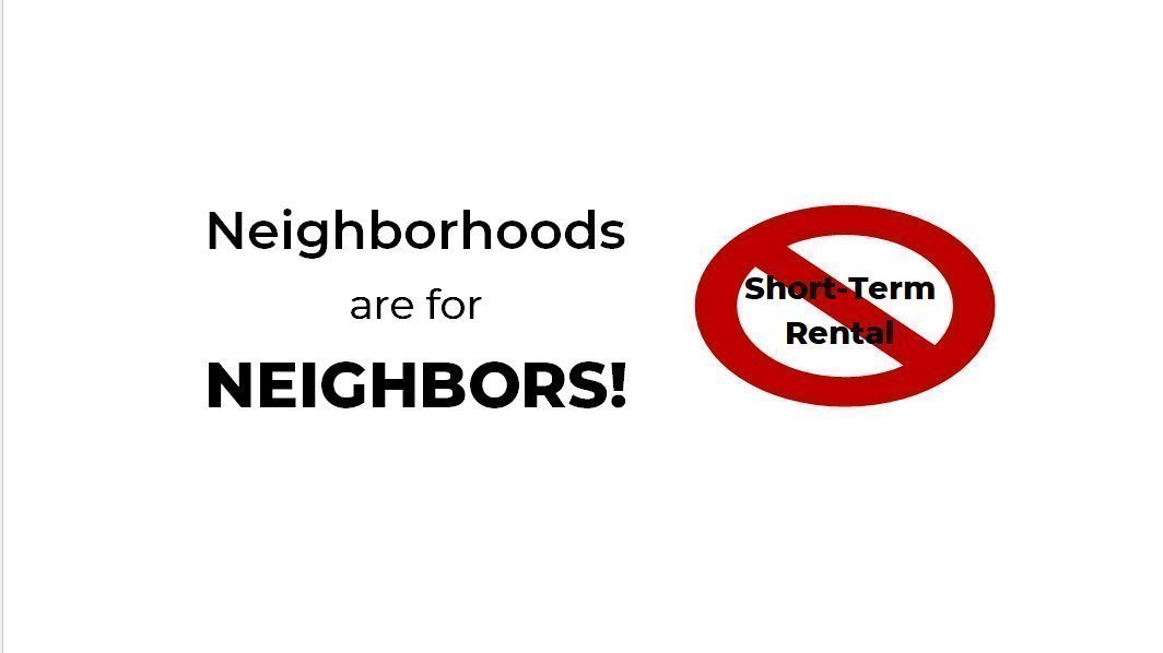 Petition · Opposition to ShortTerm Rentals in "Residential Use Only