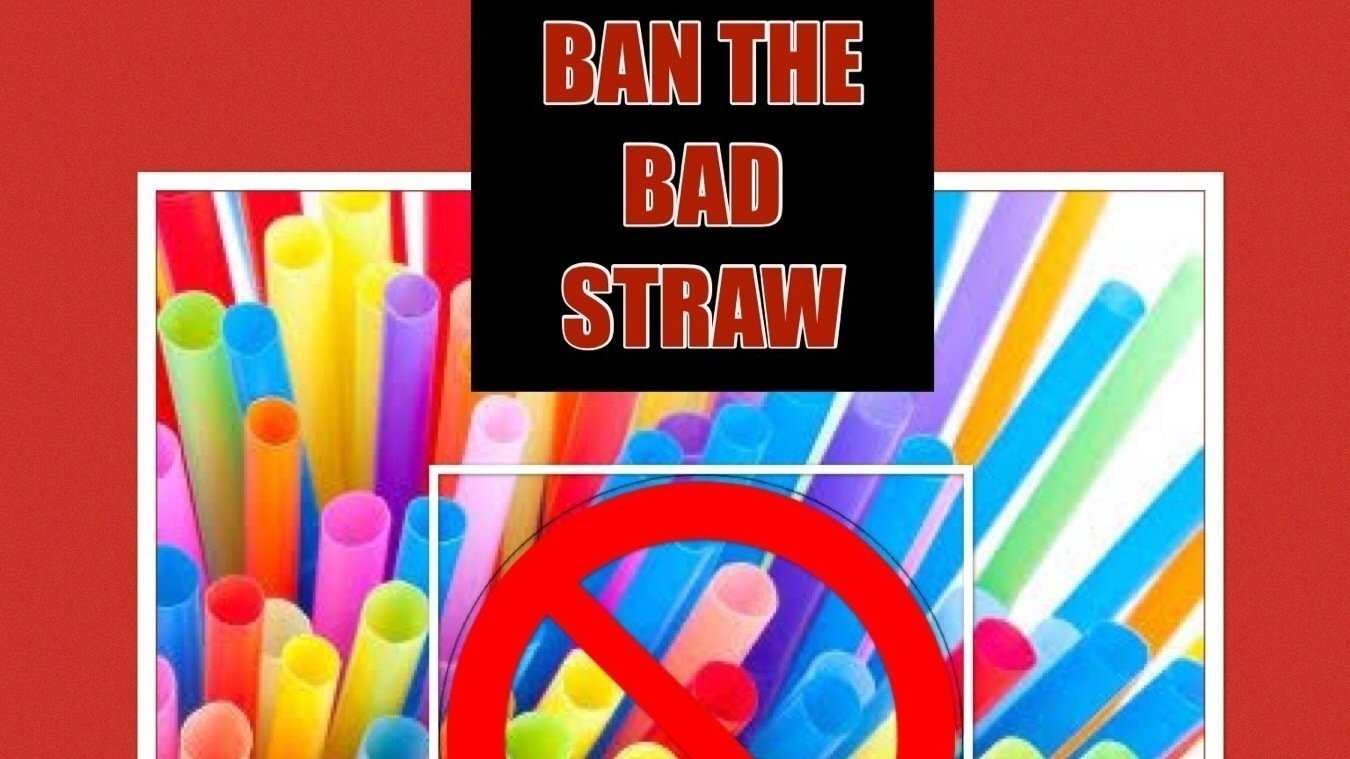 Petition · ban the bad straws from the enviroment ·