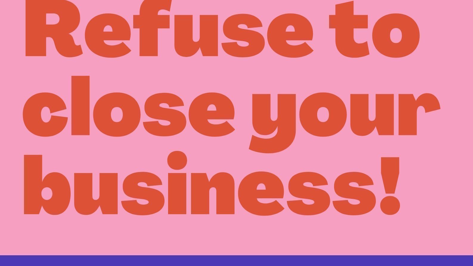 Petition · TAKING OUR RIGHTS AWAY-ALL SMALL BUSINESSES TO STAY OPEN ...