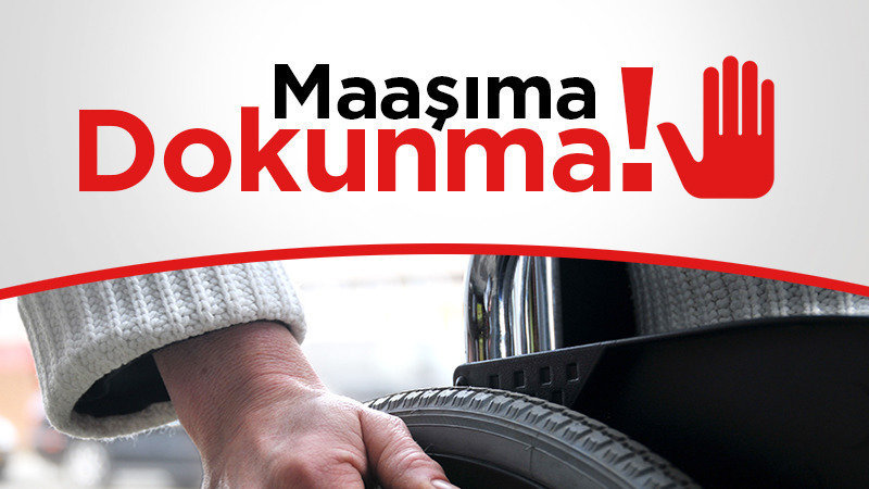 Kampanya · Maaşımıza Dokunmayın ·