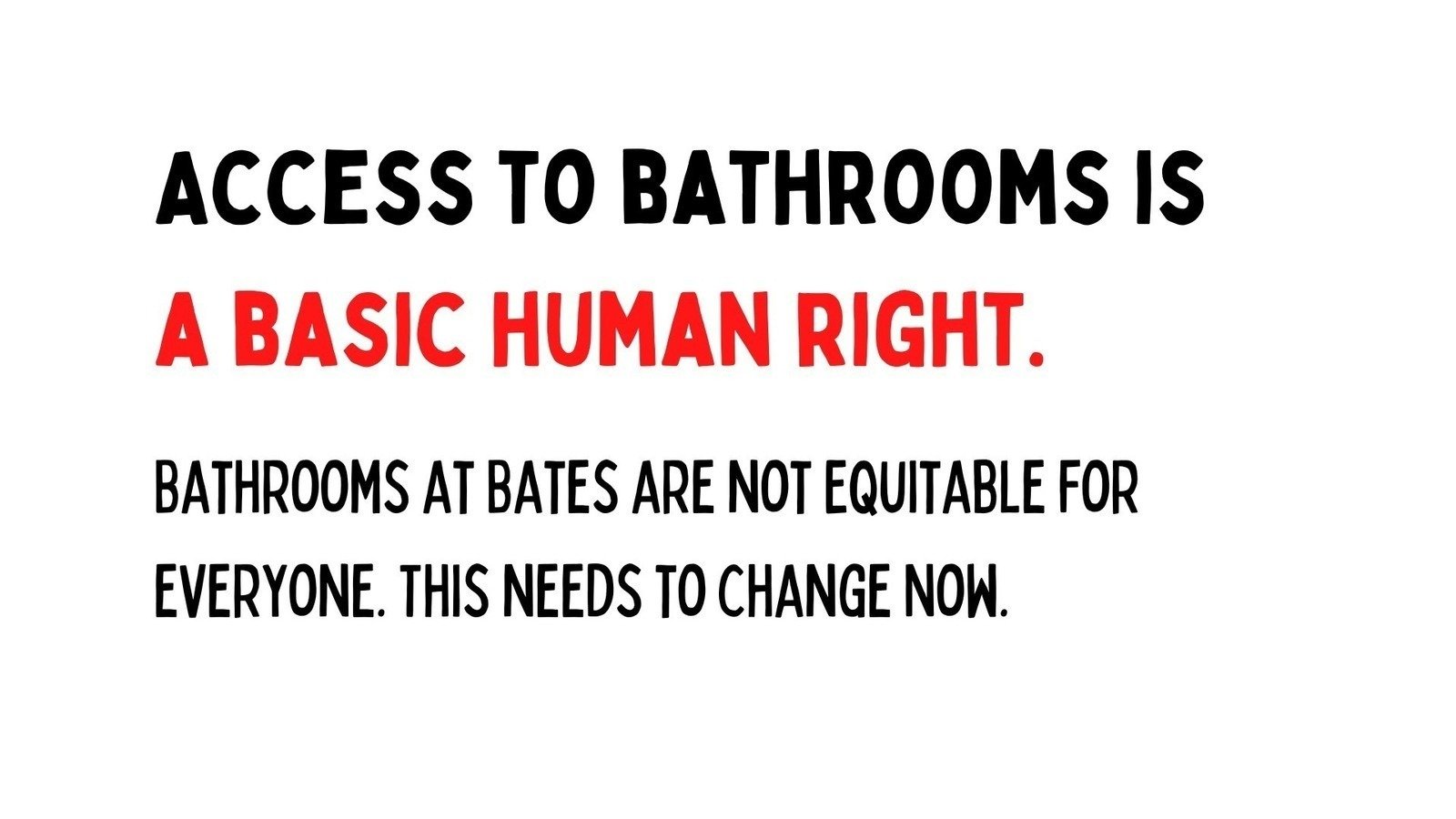 Petition · Equitable Bathroom Access at Bates United States ·