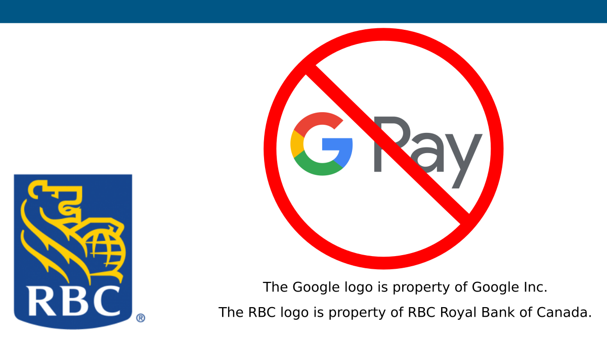 Petition · RBC should support Google Pay instead of RBC Wallet