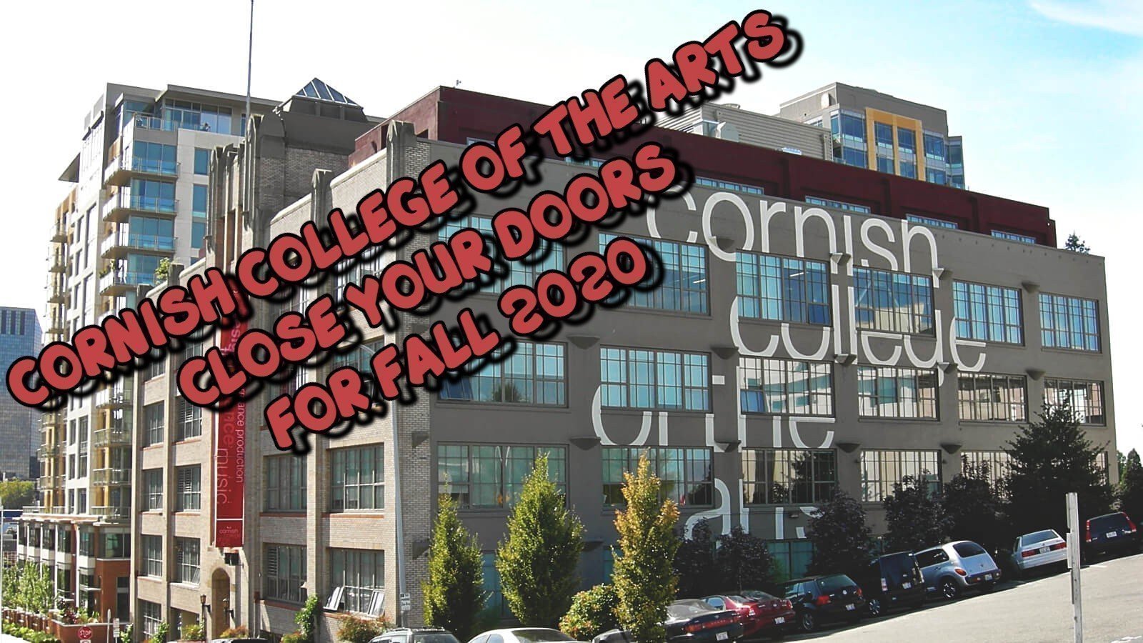 Petition · Close Cornish College of the Arts for Fall 2020 - Seattle,  United States · Change.org