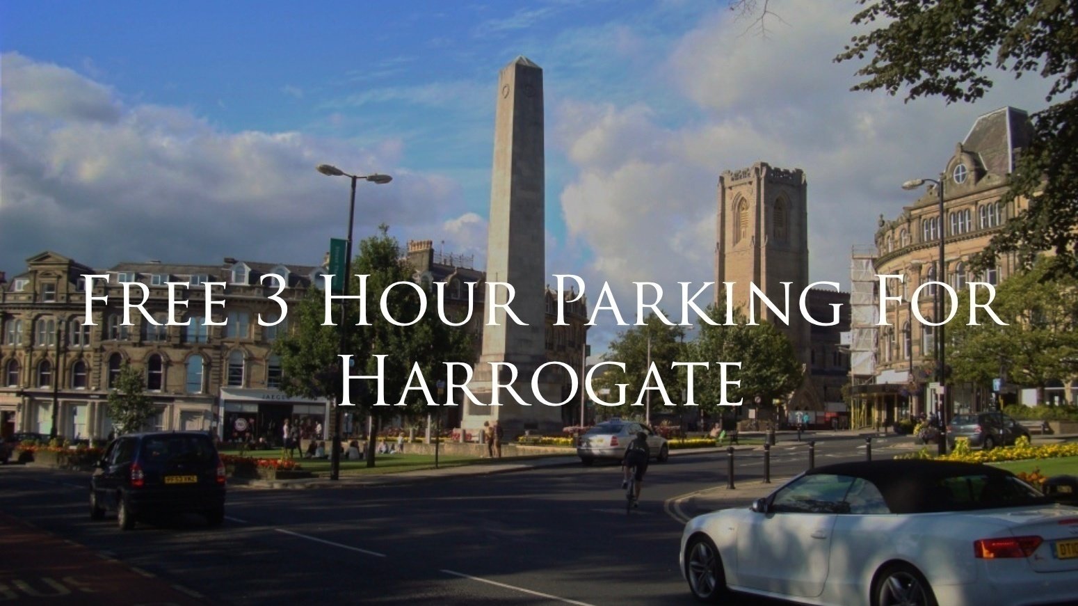 Petition · Free 3 Hour Parking in Harrogate Harrogate, United Kingdom