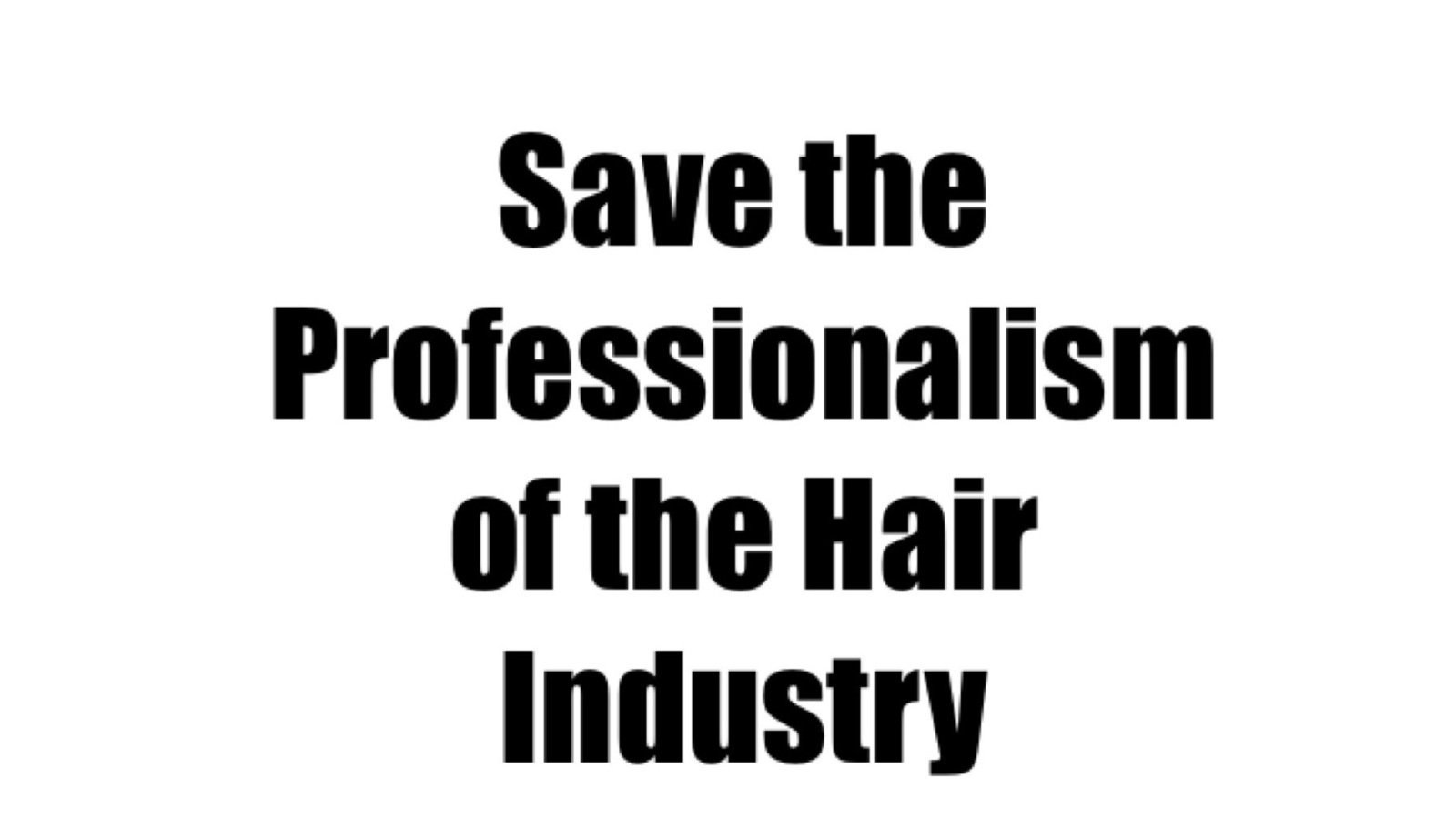 Petition · Implement national licensing for Hairdressers across