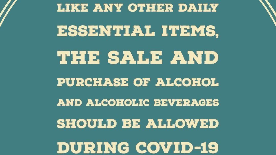 Petition · Allow sale of alcohol and alcoholic beverages during COVID