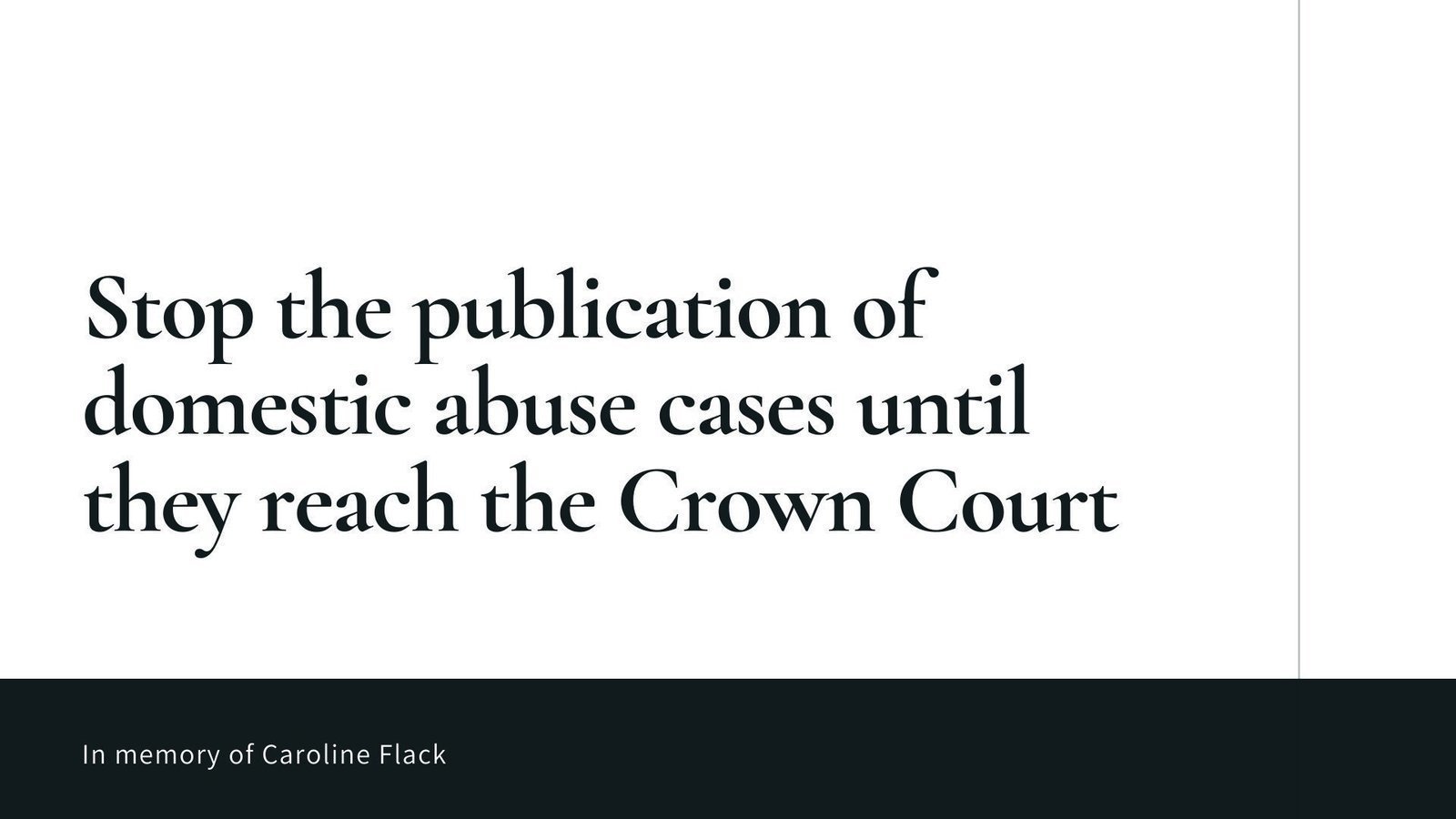 Petition · Prohibit media reporting in domestic abuse cases until the