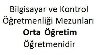 bilgisayar ve kontrol öğretmenliği