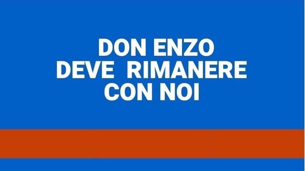 Maria Varone Petizione · Firma affinché Don Enzo Varone rimanga alla guida della ...