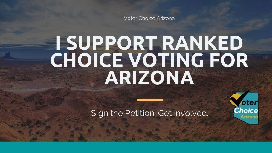 Petition · Ranked Choice Voting For Arizona United States ·